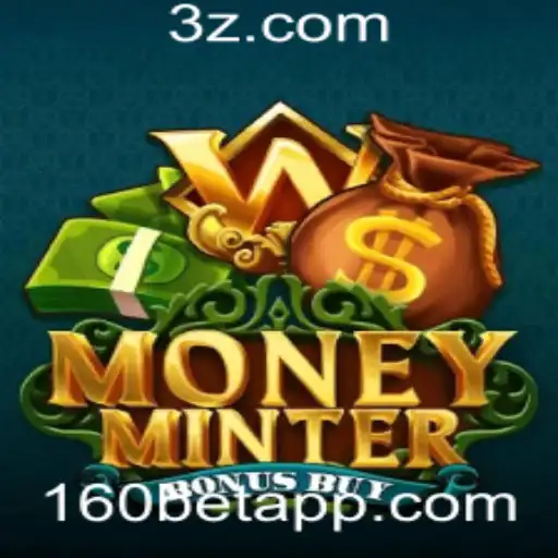 Explorando MoneyMinterBonusBuy: Um Olhar Profundo no Jogo e nas Oportunidades de 160bet