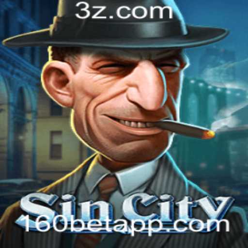 SinCity: Um Mergulho no Universo do Jogo com 160bet